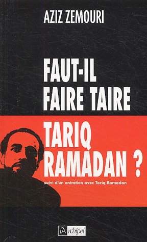 Faut-il faire taire Tarik Ramadan?