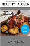 Healthy Halogen Oven Cookbook