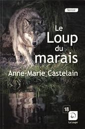 Le  loup du marais