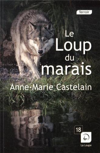 Le  loup du marais