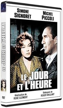 Le Jour Et L Heure Amazon Fr Simone Signoret Stuart