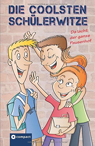 Download Die Coolsten Schülerwitze Da Lacht Der Ganze - 