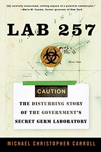 Lab 257( The Disturbing Story of the Government's Secret Germ Laboratory)[LAB 257][Paperback]
