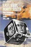 East, West, North, South : Major Developments in International Politics 1945-1990, Lundestad, Geir, 8200213196
