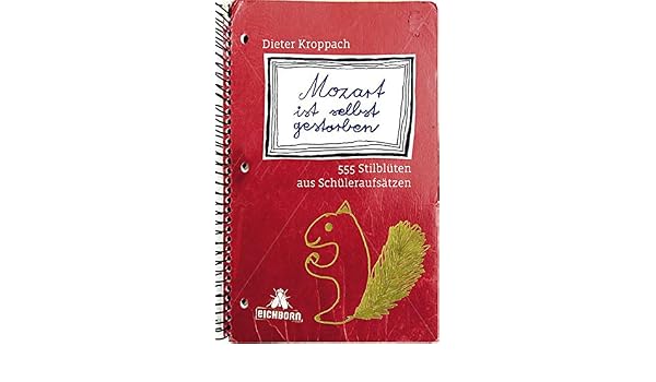 Mozart Ist Selbst Gestorben Dieter Kroppach 9783821866093