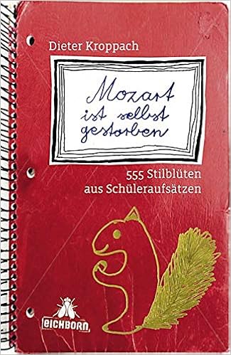Mozart Ist Selbst Gestorben Dieter Kroppach 9783821866093