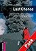 Oxford Bookworms Library: Last Chance Audio Pack: Starter: 250-Word Vocabulary (Oxford Bookworms Library: Starter) by Phillip Burrows, Mark Foster