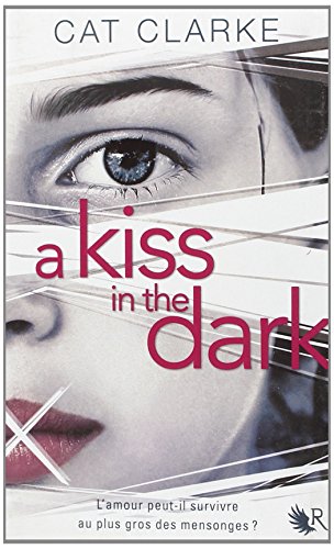 A  kiss in the dark