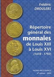 Répertoire général des monnaies de Louis XIII à Louis XVI