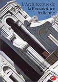 L'Architecture de la renaissance italienne by