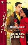 Taking Care of Business: The Elliotts (Silhouette Desire No. 1705)