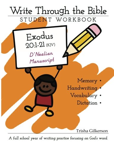 Write Through the Bible: Exodus 20:1 - 21 KJV Manuscript