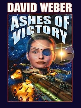 Amazon Com Ashes Of Victory Honor Harrington Book 9