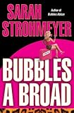 Hardcover Bubbles a Broad Book