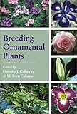 Breeding Ornamental Plants by 