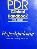 PDR Clinical Handbooks : Hyperlipedemia, PDR Staff, 1563634562
