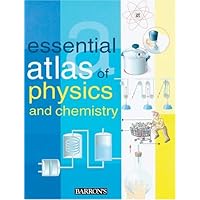 Essential Atlas of Physics and Chemistry