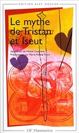 Le  mythe de Tristan et Iseut