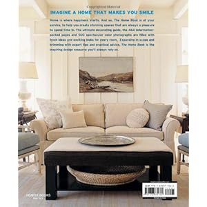 House Beautiful The Home Book: Creating a Beautiful Home of Your Own (House Beautiful Series)