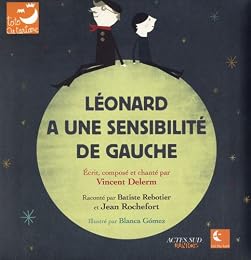 Léonard a une sensibilité de gauche