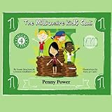 The Millionaire Kids Club: Penny Power