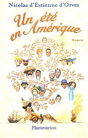 Un  été en Amérique ou Le jardin du Grand Esprit