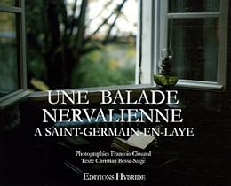 Une  balade nervalienne à Saint-Germain-en-Laye