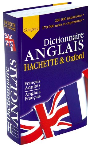 Le  dictionnaire Hachette-Oxford compact