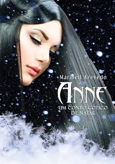 Livro Anne - Um Conto Gótico de Natal