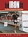 Be Iron-Fit: Time-Efficient Training Secrets for Ultimate Fitness by Don Fink