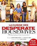 La cuisine des Desperate Housewives (French Edition) by 