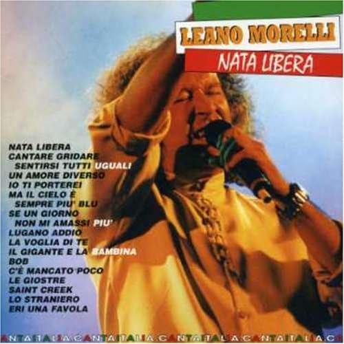 Nata Libera Leano Morelli Amazon It Cd E Vinili Nata Libera Leano Morelli Amazon It Cd E Vinili