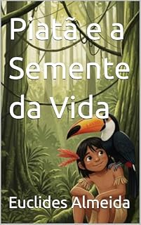 Livro Piatã e a Semente da Vida