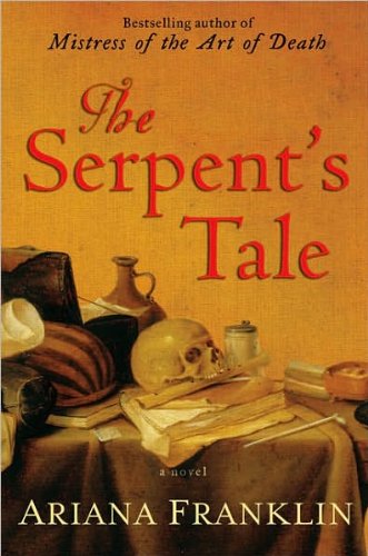 The Serpent's Tale (Mistress of the Art of Deat... 1615594949 Book Cover