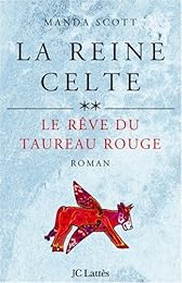 Le  rêve du taureau rouge