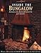 Inside the Bungalow: America's Arts and Crafts Interior by 