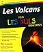 les volcans pour les nuls juniors by 