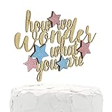 NANASUKO Gender Reveal Cake Topper - How we Wonder What You are - Premium Quality Made in USA - Double Sided Gold Glitter with Pink and Blue Stars