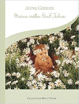Meine ersten fünf Jahre. Frühling: Amazon.de: Anne Geddes ...