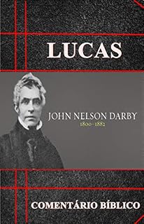 Livro Lucas: Comentário Bíblico