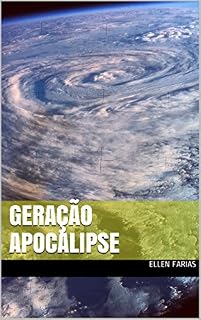 Livro Geração Apocalipse: O mundo está prestes a ser invadido