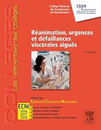Réanimation, urgences et défaillances viscérales aiguës