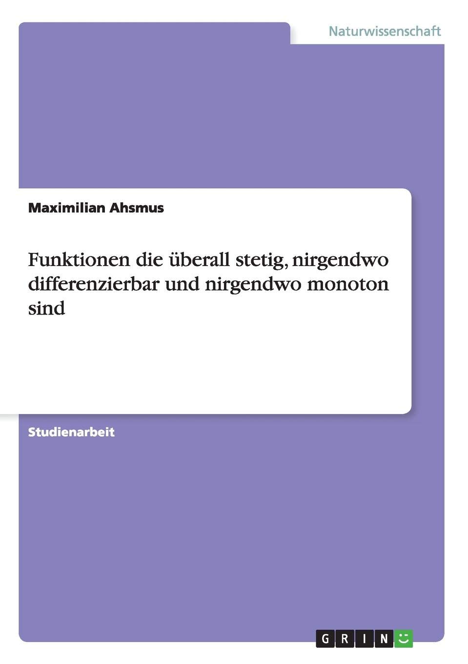 Funktionen Die Uberall Stetig Nirgendwo Differenzierbar Und
