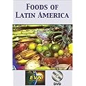 Foods of Latin America