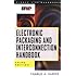 Electronic Packaging and Interconnection Handbook