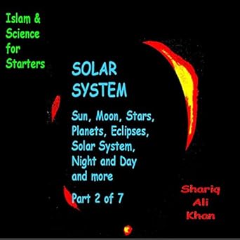 Amazoncom Islam And Science For Starters 2 Astronomy 2