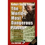 The World's Most Dangerous Places