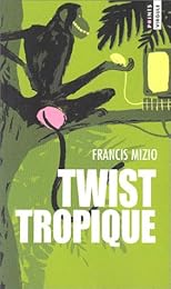 Twist tropique