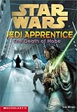 Star Wars: Jedi Apprentice #15: The Death Of Hope