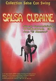Salsa Cubaine Niveau Intermédiaire - Volume 3